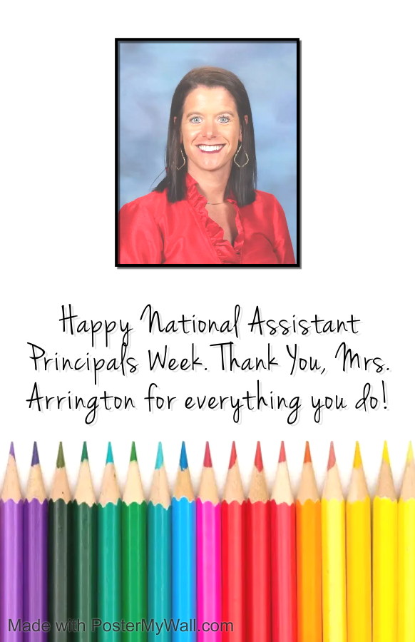 Pilot Mountain Elementary School Appreciates you, Mrs. Arrington! Happy National Assistant Principals' Week!