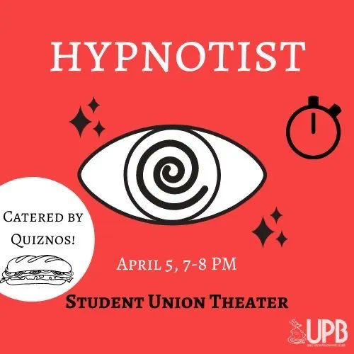 Come get hypnotized with UPB! We are hosting a hypnotist show on April 5th from 7-8pm in the SU Theater. Stop by and grab some food catered by Quiznos!
