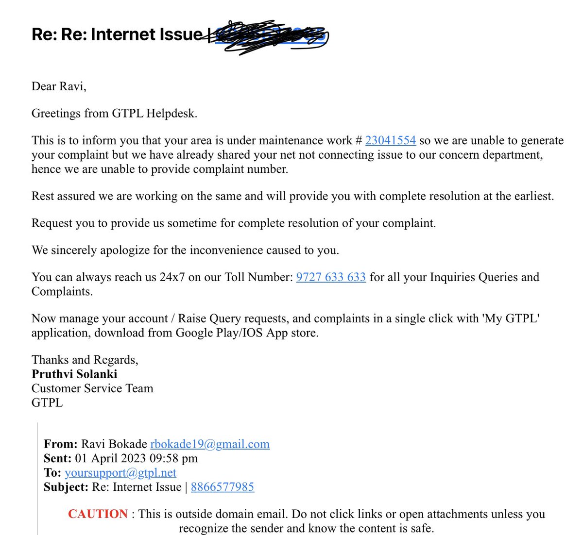 RaviBokade's tweet photo. @GTPLHathwayLtd Mobile Number: 8866577985

If your service is under maintenance in my area, then how my neighbours are able to use GTPL internet at their Home. Their cable is coming from same DP and still their internet is working fine. https://t.co/JDQNe1A9cr