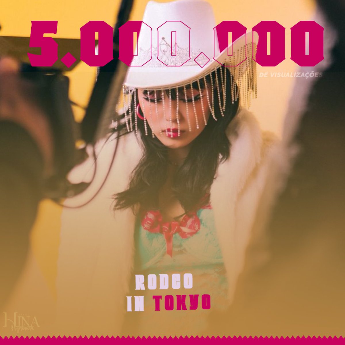 HinaYBrasil's tweet photo. O clipe de #RodeoInTokyo chegou a 5 MILHÕES de visualizações no YouTube! 💛 https://t.co/4JrGPRy3qj