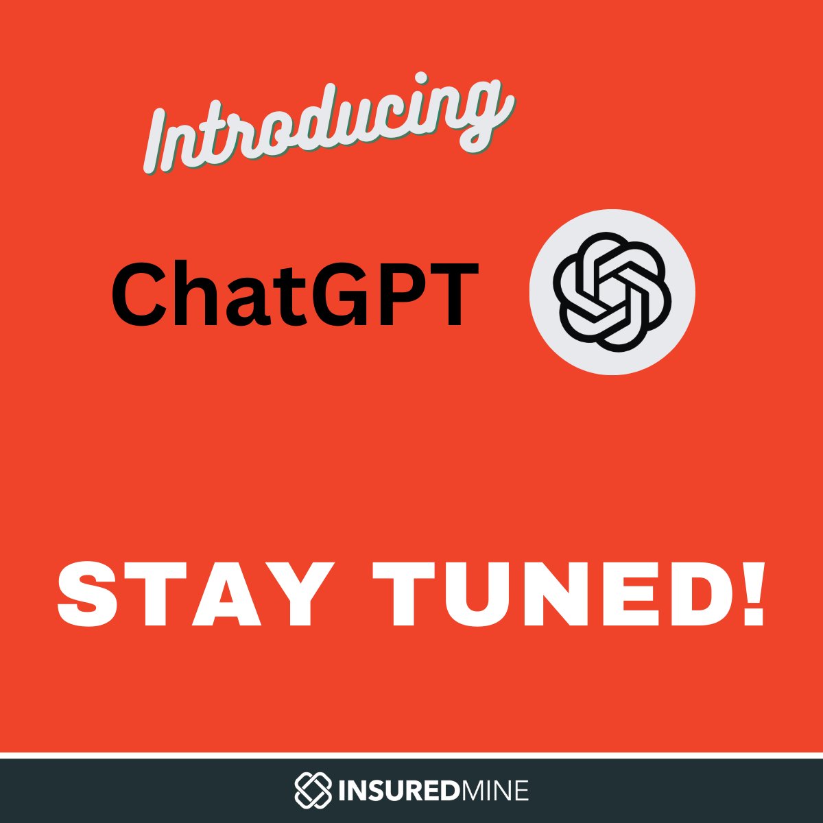 Startups like InsuredMine - which thrives on innovation, are expected to be on their toes to study market trends and leverage the capabilities of AI via ChatGPT. So here we are - launching fresh out of development a solution that every agency needs.