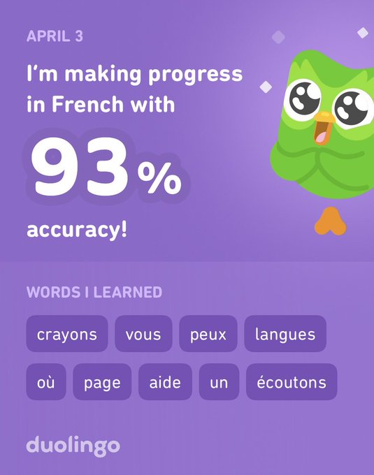 I’m learning French on Duolingo! It’s free, fun, and effecti