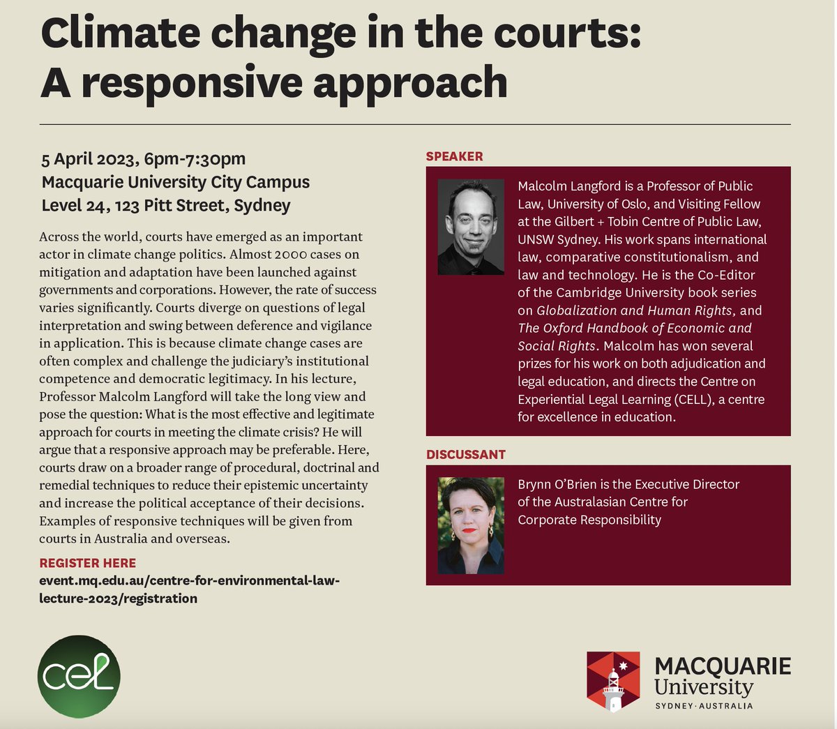 Excited to be giving the Annual Lecture at Macquarie University's CEL this Wednesday. 

The focus is climate change and how courts can find a legitimate and effective role. 

Register here: event.mq.edu.au/centre-for-env… @BrynnOBrien is commenting. @MacquarieCEL @ProfSuryaDeva @UNSWLaw