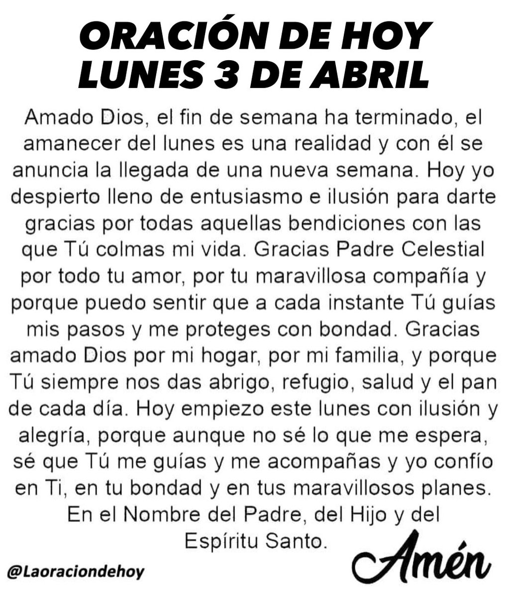 laoraciondehoy's tweet photo. Oración diaria para hoy lunes 3 de abril de 2023. https://t.co/TyZQ6EmHKn