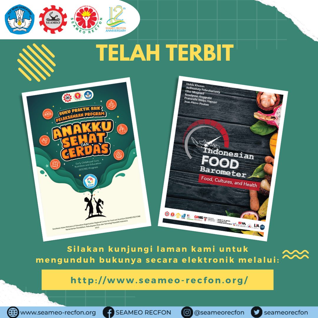 Kemdikdasmen's tweet photo. #SahabatDikbud, Southeast Asian Ministers of Education Organization Regional Centre for Food and Nutrition (SEAMEO RECFON) telah merilis dua buku terbaru. 

#MerdekaBelajar https://t.co/Py1uPeSp8U