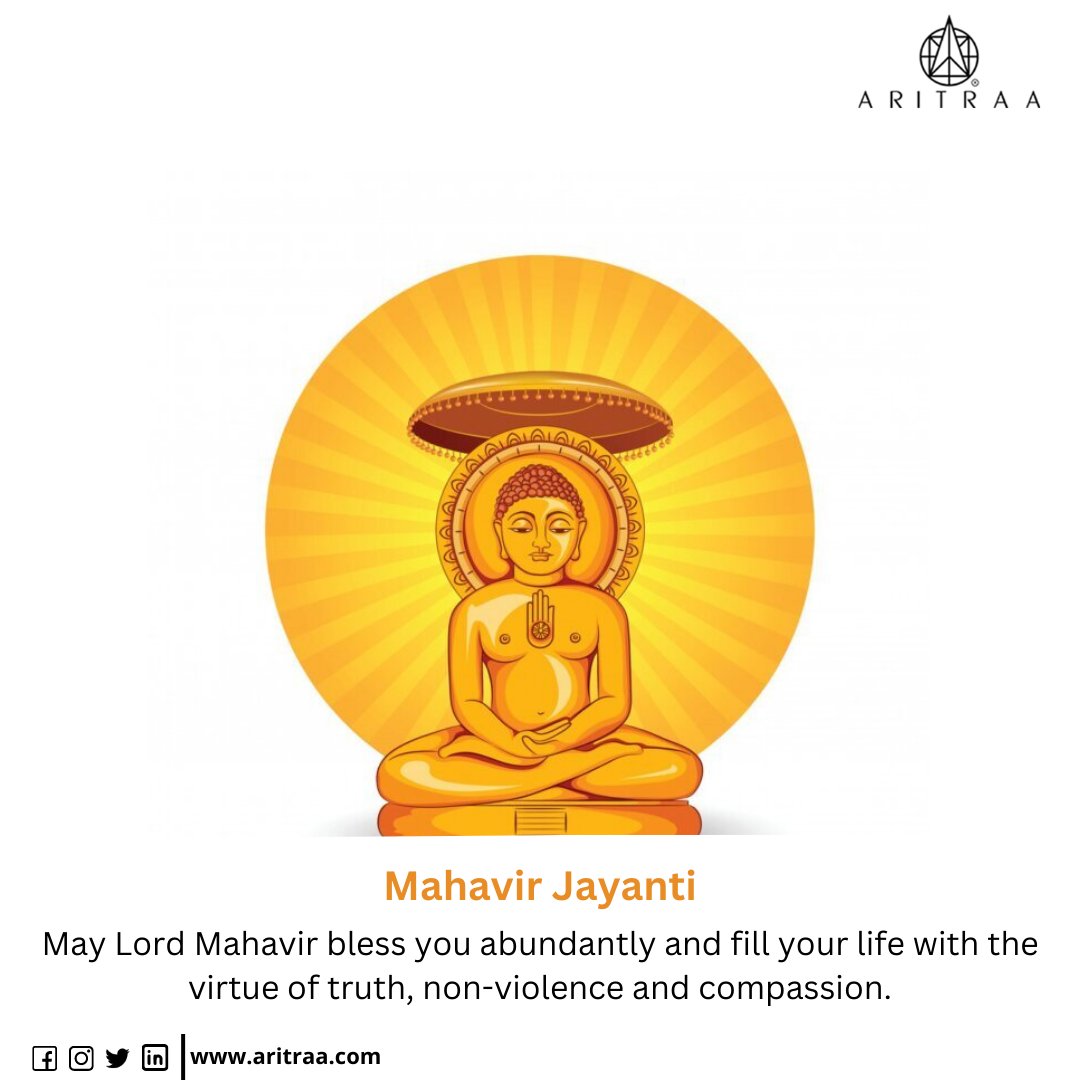 aritraagroup's tweet photo. May Lord Mahavir bless you abundantly and fill your life with the virtue of truth, non-violence and compassion.

#mahavirjayanti #lord #festival #religious #aritraa #positivity #preaching #learning #lordmahavir #blessings #truth https://t.co/8Ou90q70xR