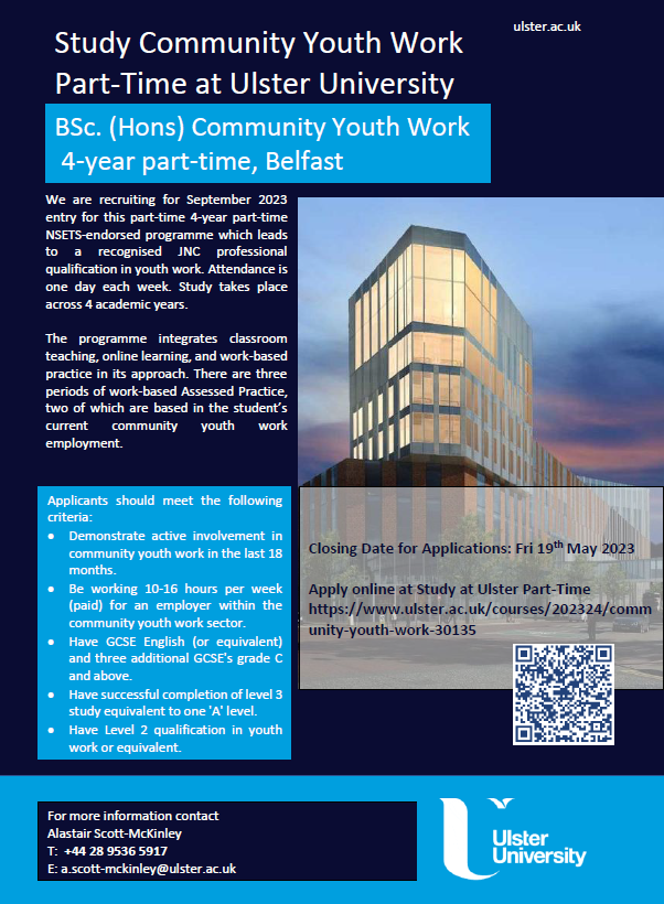 UlsterUniCYW's tweet photo. Interested in our 4-year part-time BSc. Community Youth Work NSETS-endorsed programme, leading to a recognised JNC professional qualification in youth work. Applications are now open for September 2023 entry. Closing Date for Applications: Fri 19th May 2023 Apply online now. https://t.co/MIJq5q4pBf