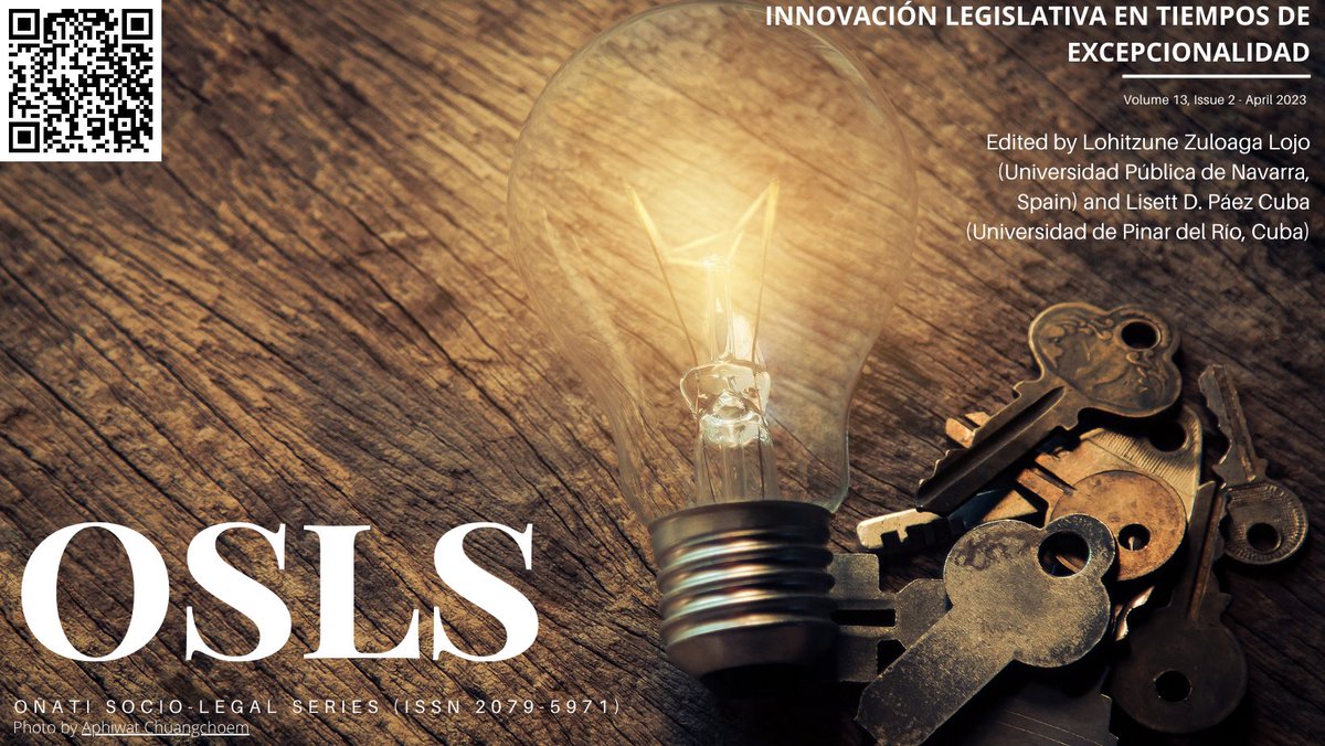 IISJOnati's tweet image. Ya está disponible el nuevo número de OSLS: Innovación legislativa en tiempos de excepcionalidad (editado por Lohitzune Zuloaga Lojo y Lisett D. Páez Cuba). #accesoabierto #osls #journal #sociolegal #openaccess #scopus #webofscience #esci doi.org/10.35295/osls.…