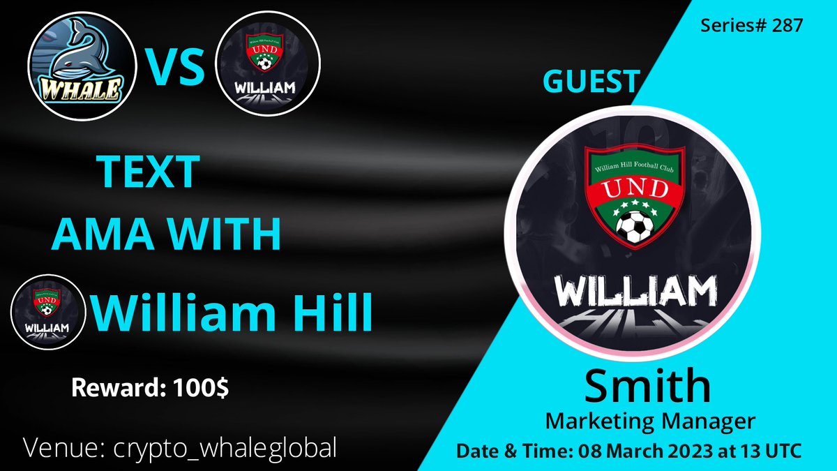CryptoWhale1988's tweet photo. 🎙️We're pleased to announce our next Text AMA with #William Hill on 8 April 2023 at 13 UTC

💰Rewards: 100$

🏠Venue: @crypto_whaleglobal

〽️Rules:
1⃣ Follow

👉  @CryptoWhale1988
👉  @WilliamHill_000
2⃣ Like &amp; RT
3⃣ Comment Ques &amp; Tag 3 Friends (Max 3) https://t.co/2aiY8QnH6S