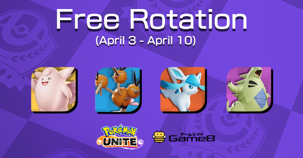 G8_PokemonUNITE's tweet photo. 🆓 FREE ROTATION 🆓
The following Pokemon are listed as free to use from April 3 to April 10!

For more information:
https://t.co/nzvtFpNpz7

#PokemonUNITE #Game8 #FreeRotation https://t.co/fdoqKLLOMI