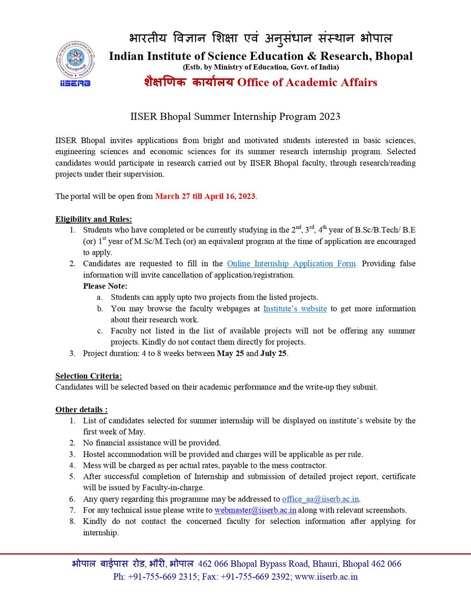 IISER Bhopal (@iiserbhopal) on Twitter photo IISER Bhopal invites applications from bright and motivated students interested in basic sciences, engineering sciences and economic sciences for its summer research internship program.
The portal will be open till April 16, 2023.
iiserb.ac.in/assets/all_upl…
#summerinternships IISER Bhopal invites applications from bright and motivated students interested in basic sciences, engineering sciences and economic sciences for its summer research internship program.
The portal will be open till April 16, 2023.
iiserb.ac.in/assets/all_upl…
#summerinternships