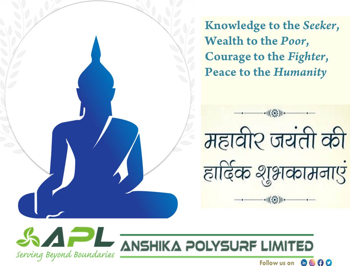All Breathing Existing, living Sentient creatures should not be slain, nor Treated with Violence, nor Abused nor Tormented nor Driven Away.
 Happy Mahavir Jayanti.

#Anshikapolysurfltd #Surfactants #Polymers #specialitychemicals #solvents