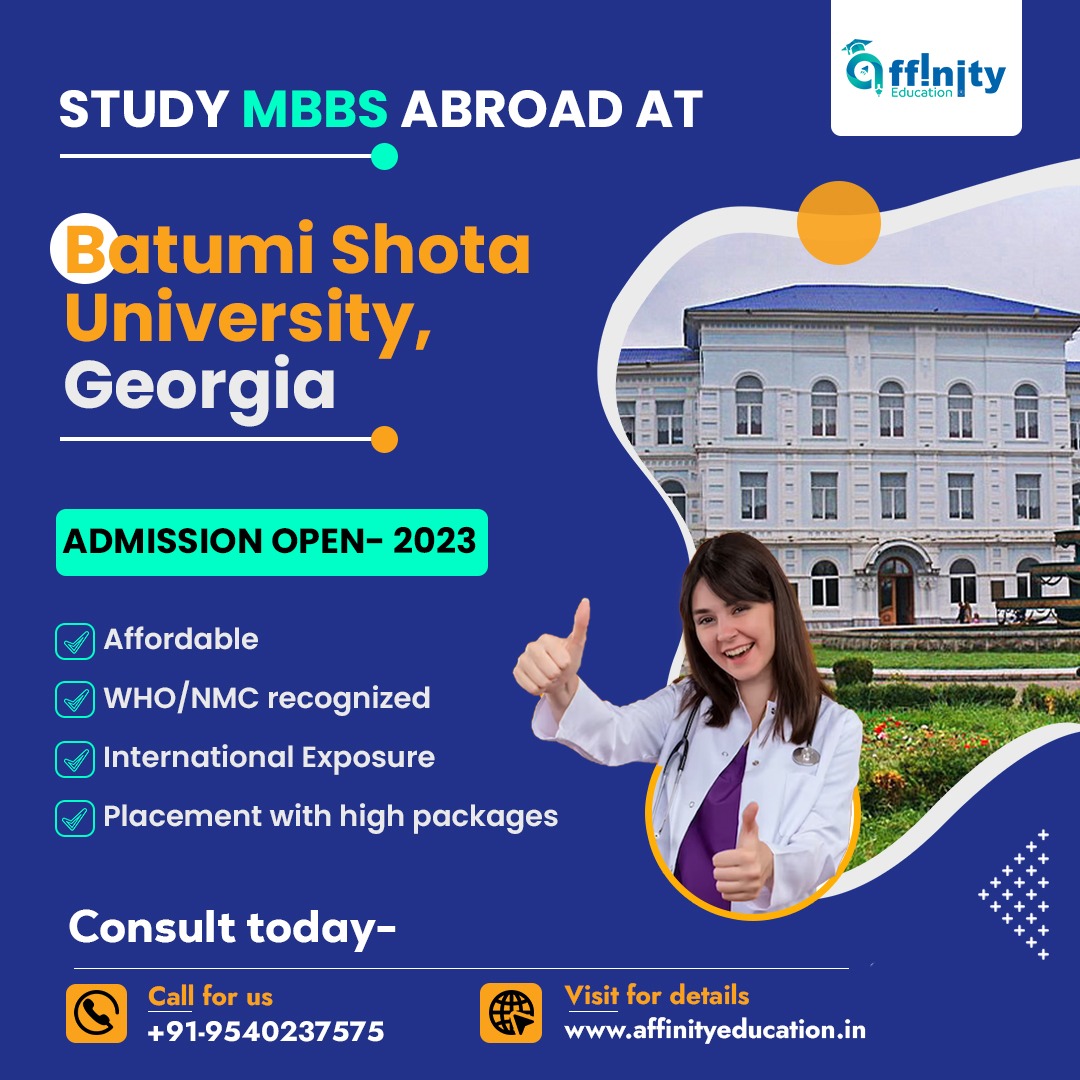 🎓🌍 MBBS in Georgia
🏫 Batumi Shota University
📅 Admission Open- 2023

💬 Consult today with Affinity Education

#MBBSinGeorgia #StudyAbroad #BatumiShotaUniversity #AffinityEducation #MedicalSchool #StudyInGeorgia #mbbsinphilippines #studymbbs #medschool #motivation #fmge