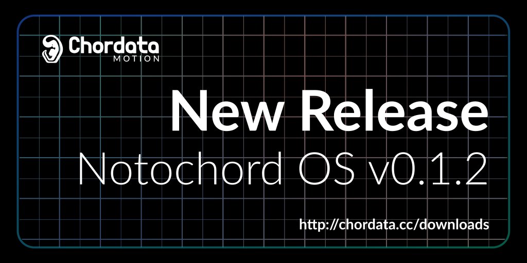 💥A new release of the notochord OS is out! It includes new versions of the notochord module (1.0.2) and control server (0.1.2).