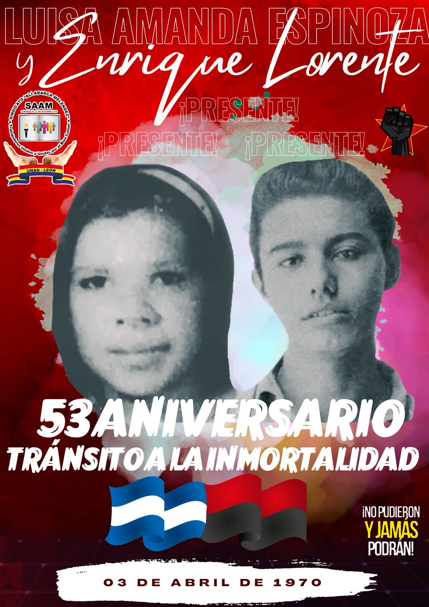 saamunanoficial's tweet photo. #SAAMUNANLEÓN Conmemora el 53 Aniv. del transitó a la inmortalidad de Luisa Amanda y Enrique Lorente quienes ofrendaron su vida por nuestra revolución! Por esos muertos, nuestros muertos juramos defender la Paz 🕊️ y la soberanía de nuestra Nicaragua 🇳🇮🔴⚫✊🏽 #PatriaBenditaYLibre https://t.co/drlFRQ5rro