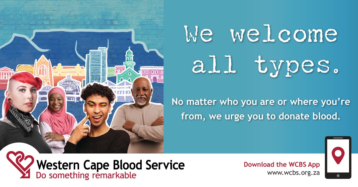 The_WCBS's tweet image. We welcome all types! No matter who you are where you come from, if you find yourself in the Western Cape this month come donate blood. #WeWelcomeAllTypes #bloodtype #donateblood #CapeTown
