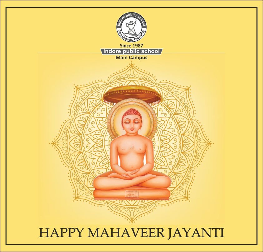 indorepublicsch's tweet photo. Indore Public School Wishes Everyone A Very Happy Mahavir Jayanti !!!! 
#MahavirJayanti #Religious #Festival #Jainism #BirthOfMahavirSwami #LastTirthankar #Prayers #ReligiousRituals #Procession #Abhishek #Vrat #Ahimsa #IndorePublicSchool #Ips #Cbse #BestsCbseSchool #DayBoarding https://t.co/ovAzCJvXuS