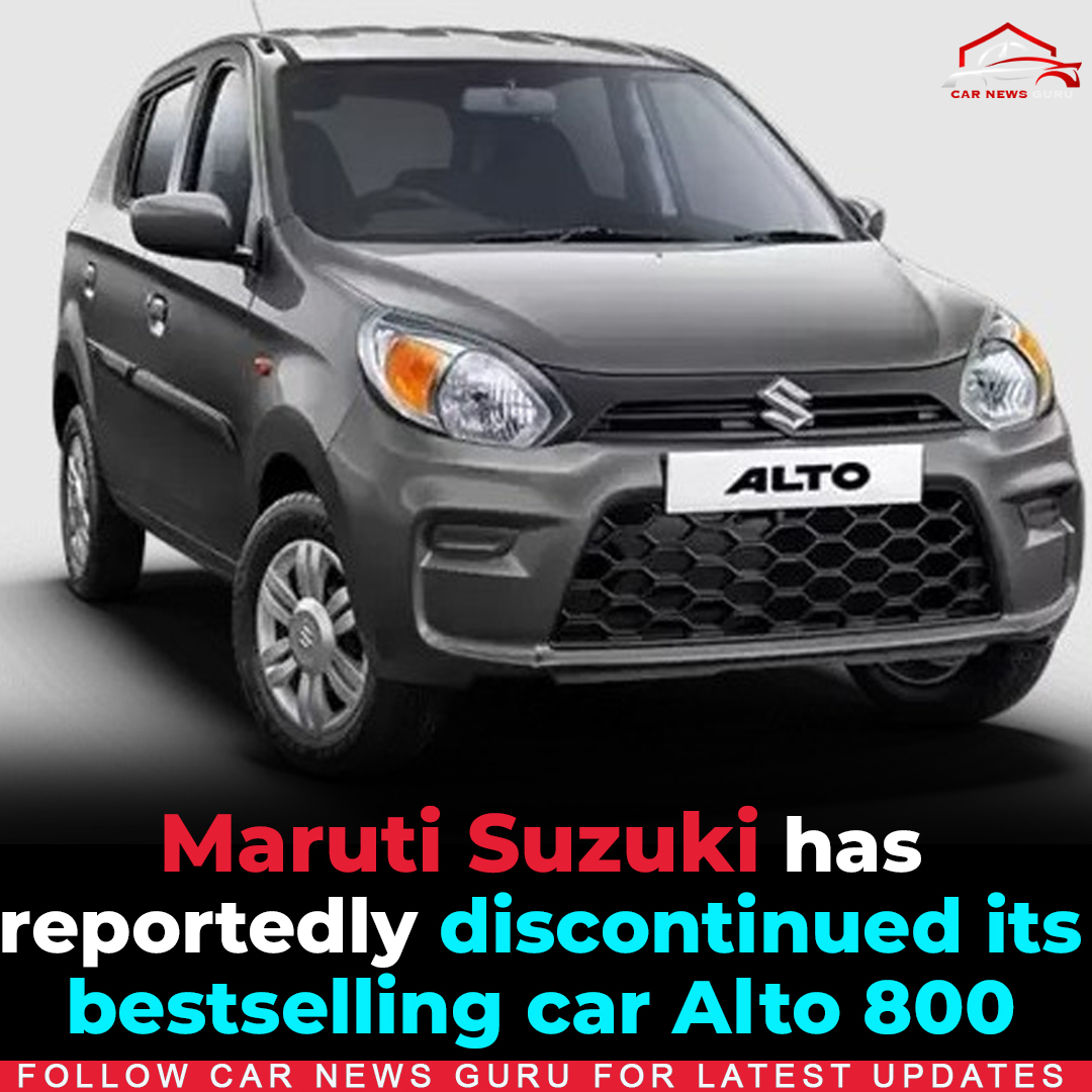 CarNewsGuru1's tweet photo. Maruti Suzuki has reportedly discontinued its bestselling car Alto 800
#marutisuzuki #alto800 #automobile #latestupdate #carnewsguru @Maruti_Corp https://t.co/o1NkxcZj9h