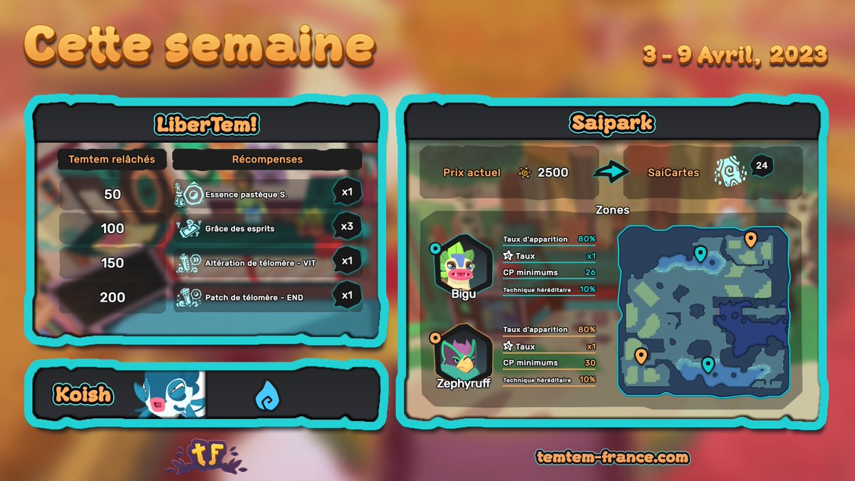 TemtemFrance's tweet photo. Cette semaine sur Temtem 🐌🐔 Configuration du 3 avril jusqu'au 9 avril 2023.
-
This week in Temtem 🐌🐔 This configuration will run from April 3rd to April 9th, 2023.

👉 https://t.co/HLRMlf2g6I https://t.co/xJhclUTrFM