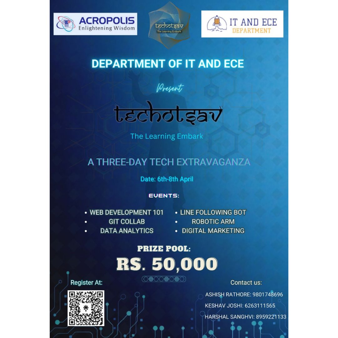 AcropolisIndia's tweet photo. Department of IT and ECE is organizing a three day Techotsav. The Techotsav is scheduled from 6 April to 8 April 2023.
.
#Acropolis #AcropolisCollegelndore #AcropolisGroupOfinstitutions #AcropolisCollege #Techotsav2023 #DepartmentOfIT #ECE #TechExperience #WebDevelopment https://t.co/8rCO4xWfMv