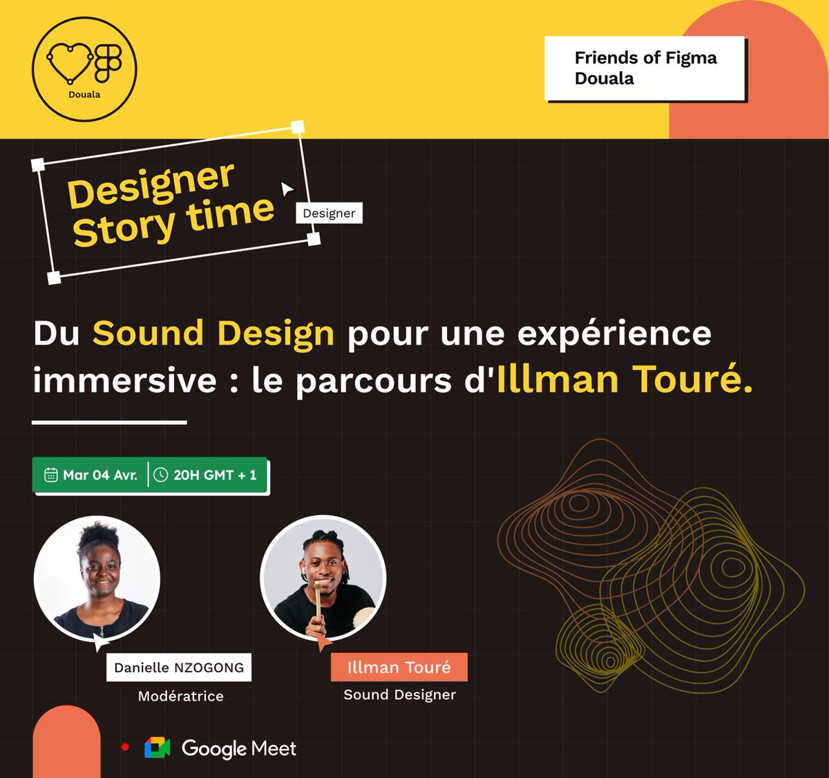 fof_douala's tweet photo. Hello Figmates !
Le Designer Story Time du mardi est de retour 😍
Après Jim Bakoume, nous recevons Illman Touré qui nous relatera comment il utilise le son pour créer des expériences immersives.
Inscriptions ouvertes : https://t.co/jgEa4DGDnr
#fofafrica #figma #dst #fofdouala https://t.co/0lt3lhDHhN