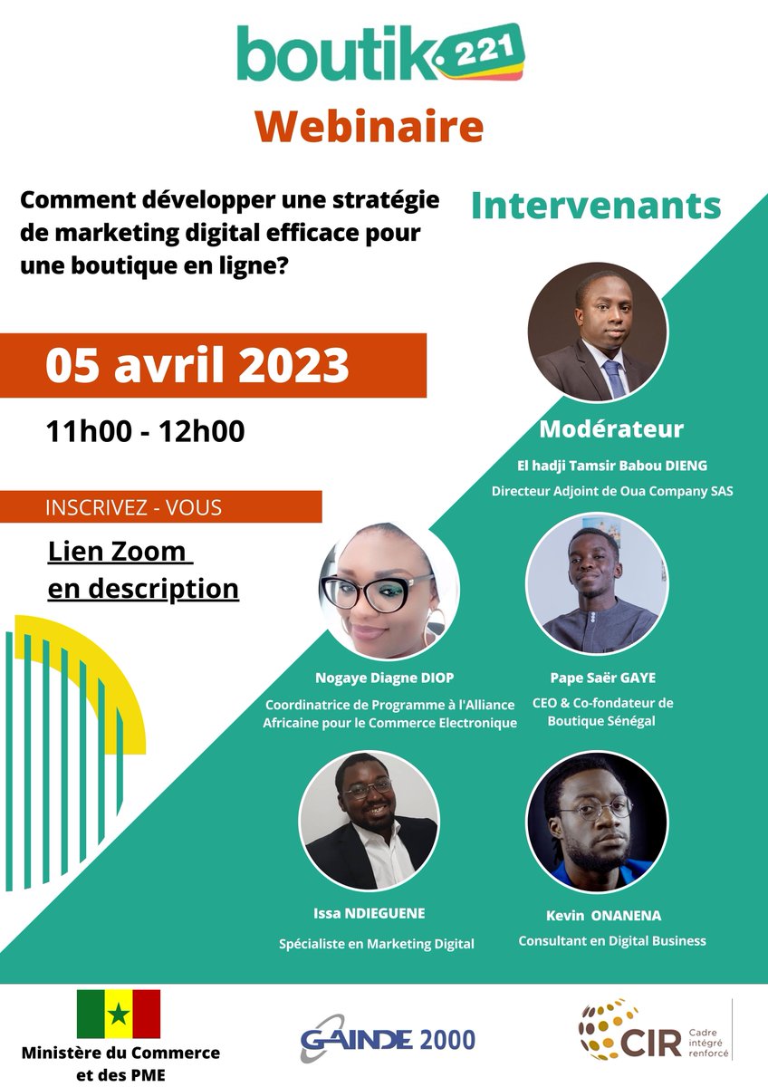 Rendez-vous mercredi 5 avril à 11h!
#boutik221 #webinaire #marketingdigital #ecommerce #boutiqueenligne #venteenligne #senegal
Lien d'inscription:
us02web.zoom.us/.../reg.../WN_…