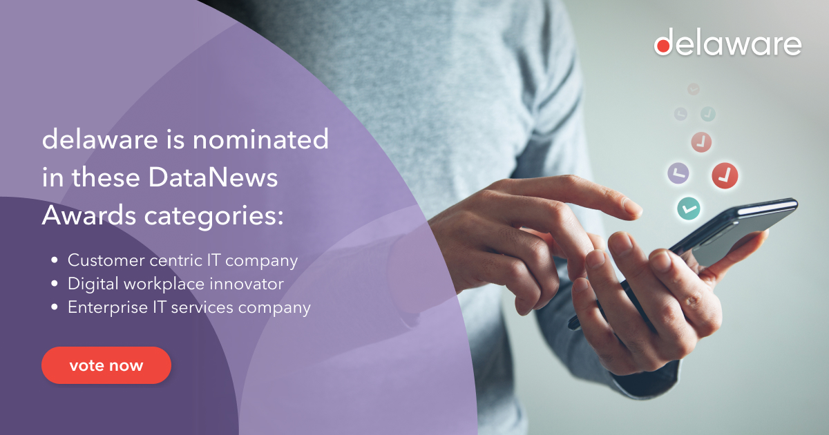 The voting for the #DataNews Awards of Excellence 2023 has begun. Time to make delaware shine again at this prestigious event aimed at rewarding the best ICT companies! This year, we have been nominated in multiple categories.
🗳️ Vote now: hubs.li/Q01JXGGw0