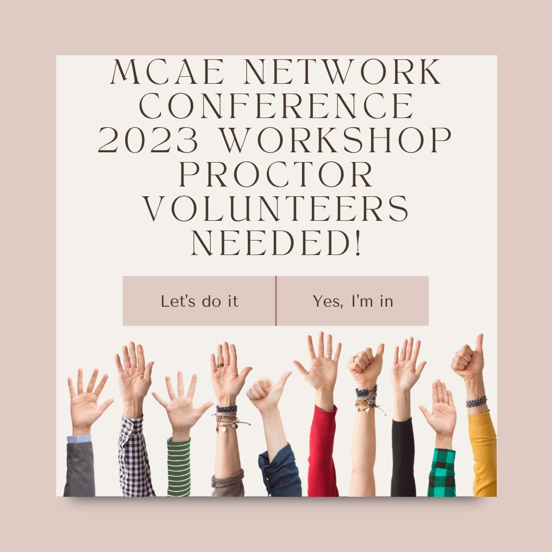 Call for MCAE NETWORK Conference 2023 Workshop Proctor Volunteers - Join the Team & Receive Free Conference Registration! @MAAdultEd aaace.org/events/EventDe…