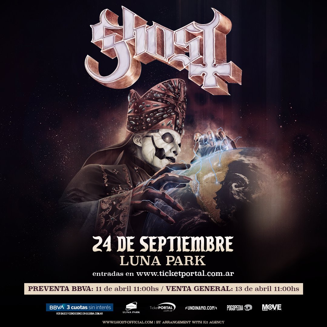 Pogopedia's tweet photo. 🔥 GHOST REGRESA A LA ARGENTINA 🇦🇷

🗓️ 24 de septiembre.
⛪ Estadio Luna Park.

🎟️ Preventa BBVA: martes 11 de abril, 11 hs, a través de Ticket Portal.
🎫 Venta General: viernes 13 de abril, 11 hs.

🙏🏼 Dirige la misa: Papa Emeritus IV 🎙️ https://t.co/qgiyM8TY6V