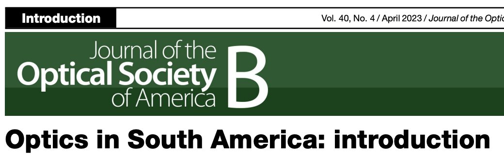 Folks, please take a look at the JOSA A/ JOSA B joint feature issue "Optics in South America",  a fresh overview of Optics &amp; Photonics research in the continent. Thanks to the outstanding team of guest editors and contributing authors that enabled it! opg.optica.org/josab/virtual_…