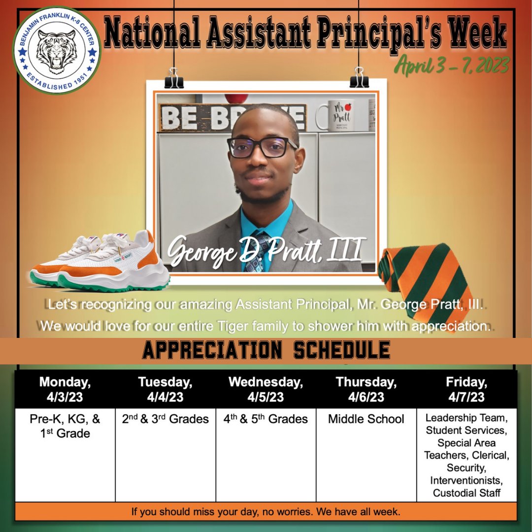 benfranklink8's tweet photo. NATIONAL ASSISTANT PRINCIPALS WEEK 2023
Tiger Nation, let's show our AP, Mr. Pratt, how much we appreciate him this week. #nationalassistantprincipalsweek
#APweek #assistantprincipalsweek
#tigernation #inappreciation
@MDCPS @SuptDotres @MDCPSCentral @DrDBMindingall
@benfranklink8 https://t.co/iCjfDFyrO5