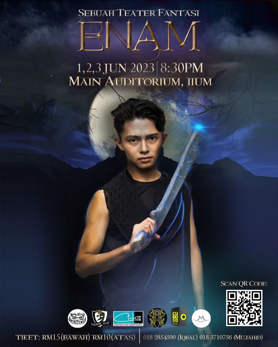 NotoriousPlay's tweet photo. NOTORIOUS PLAYHOUSE PRODUCTION X IIUM THEATRE CLUB mempersembahkan

🎭 PEMENTASAN SEMULA TEATER “ENAM”🎭

📆 Tarikh: 1,2 &amp; 3 Jun 2023
⏰ Masa: 8.30PM
📍 Tempat: Main Auditorium, IIUM
🎟️ Tiket: RM15 (Bawah), RM10 (Atas) https://t.co/uK76X3NOfM