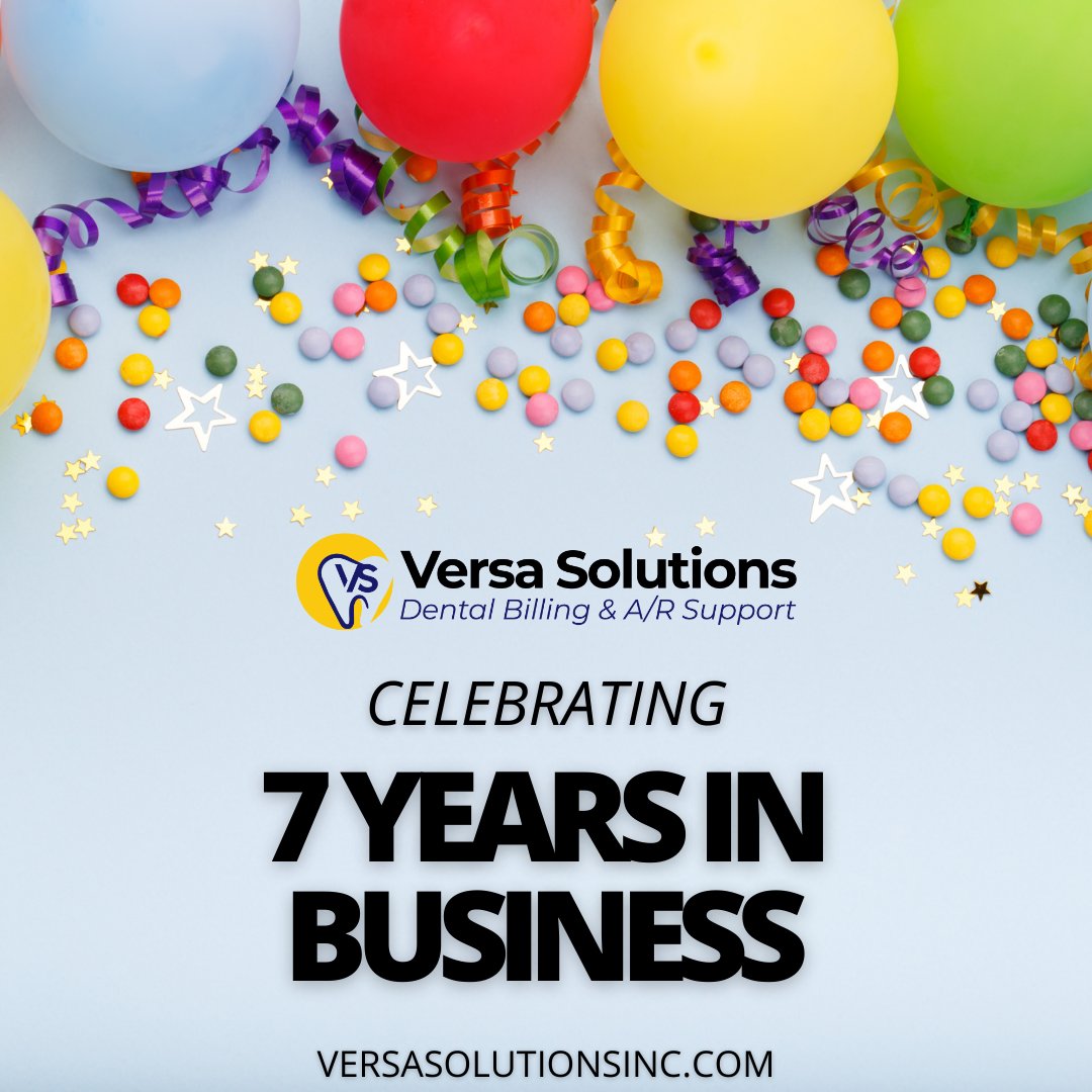 It has been seven years since our company was founded, and we could not have done it without the support of our customers and employees. Thank you for being part of our journey, and here’s to another seven of growth and success!

#dentalbilling #versabilling #companyanniversary