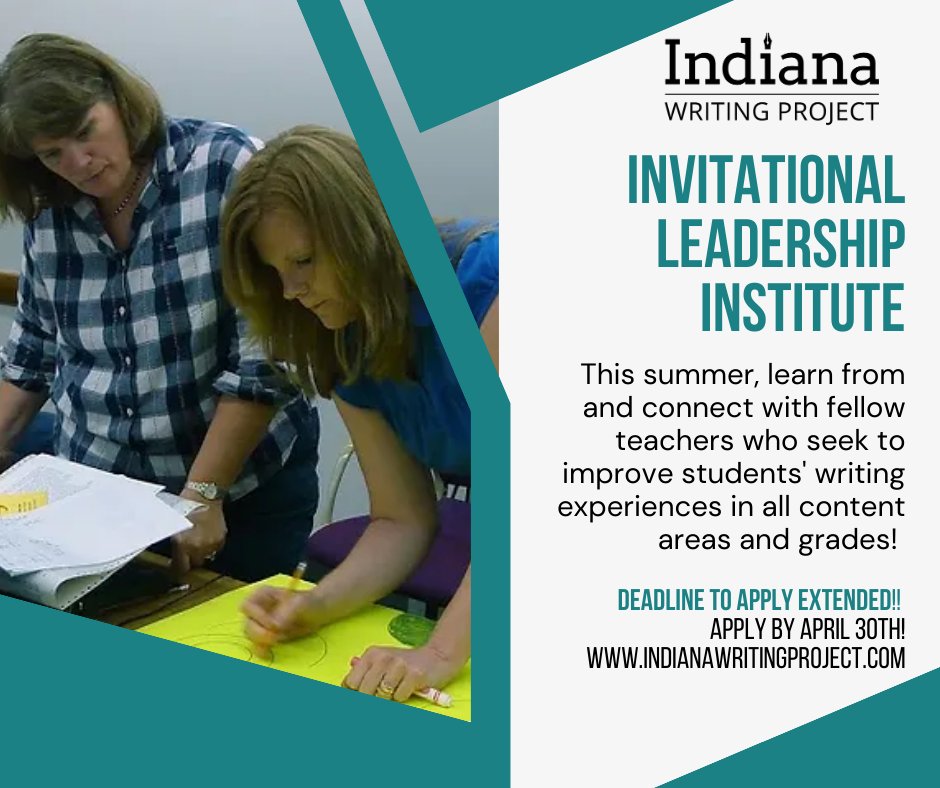 Deadline extended to April 30! Register for FREE at indianawritingproject.com
