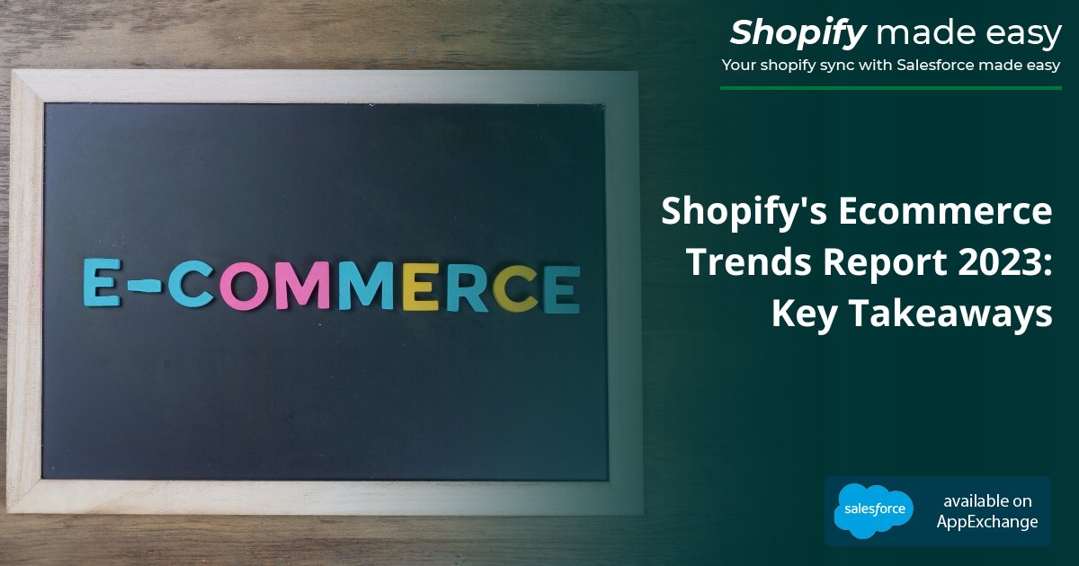 SyncMadeEasy's tweet photo. Get insights into the future of online retailing with these key takeaways from Shopify's #Ecommerce trends #report 2023. Head to the link for details! https://t.co/mrXANWFvKX
@Shopify @ShopifyPlus @appexchange
#Shopify #ecommercetrend #shopifymadeeasy #salesforceintegration https://t.co/YOWNDc0o7k