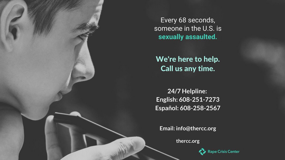 Every 68 seconds, someone in the U.S. is sexually assaulted.

We're here. We believe you. Call us any time:

24/7 Helpline: 
English: 608-251-7273
Español: 608-258-2567

http:thercc.org
#30DaysOfSAAM @nsvrc #day3