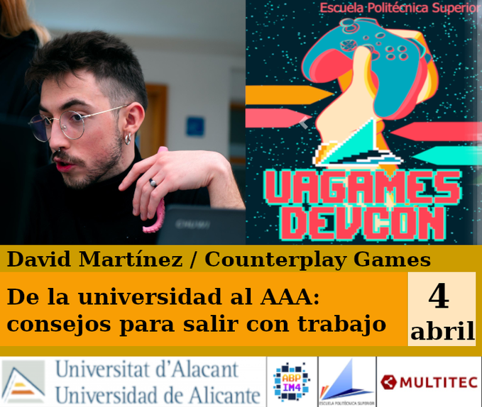 FranGallegoBR's tweet photo. #UAGamesDev 2023
4/abril 16:00h
De la Universidad al AAA:
consejos para salir con trabajo
David Martínez (@farravid_) / Counterplay Games (@PlayGodfall)
- https://t.co/4nV2gGiySw
- https://t.co/i0FFisRYak
#GameDev #IndieDev #UAGames #Coding https://t.co/dUewp2isPR