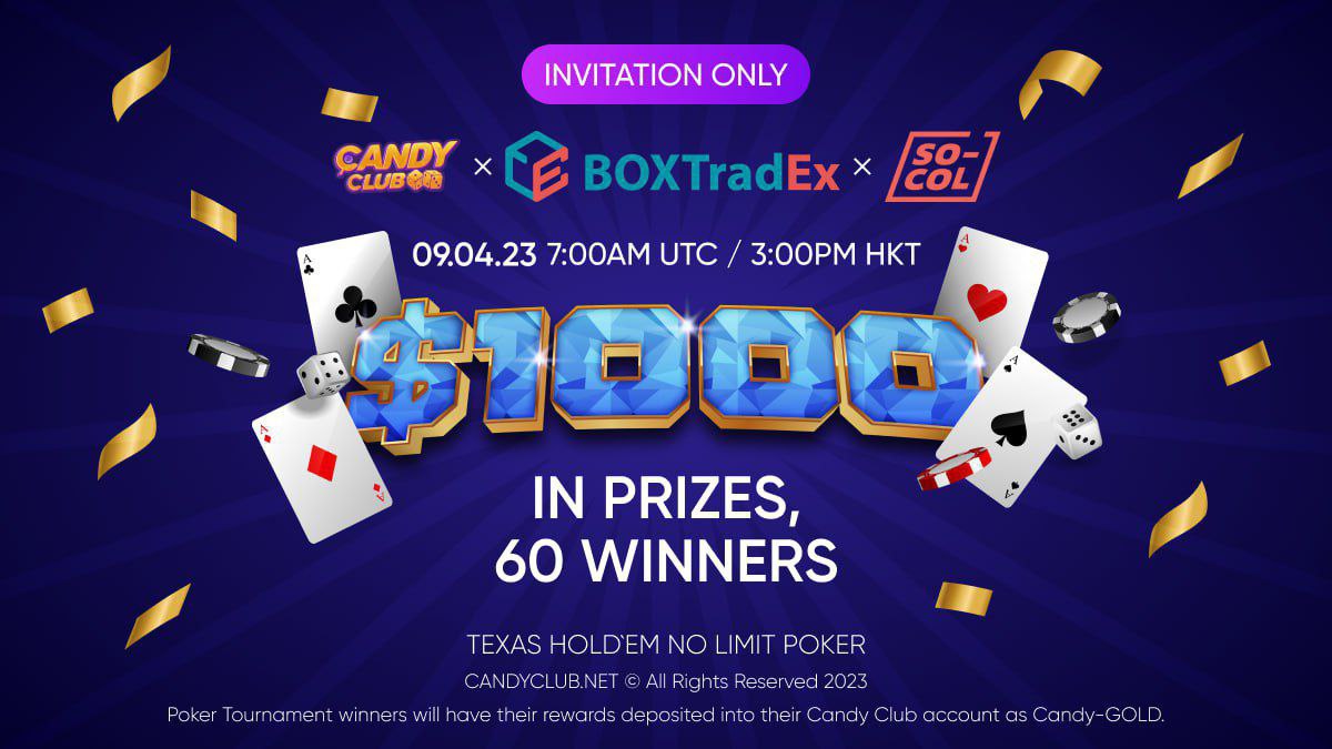 DaoOeg's tweet photo. OEG DAO X @box_trad X @candyclubgames #TexasHoldem #Poker #Tournament is Coming! 

REGISTRATION Period has Officially Begun!
🔗Grab your seat NOW: https://t.co/XlwoM8WUNW

🔥 Entry Fee: #FREE
💰 $1,000 for 60 top winners
🗓 Sunday 9 Apr at 7:00 UTC or 3 PM (GMT+8)

Come and join now! ♣️♦️