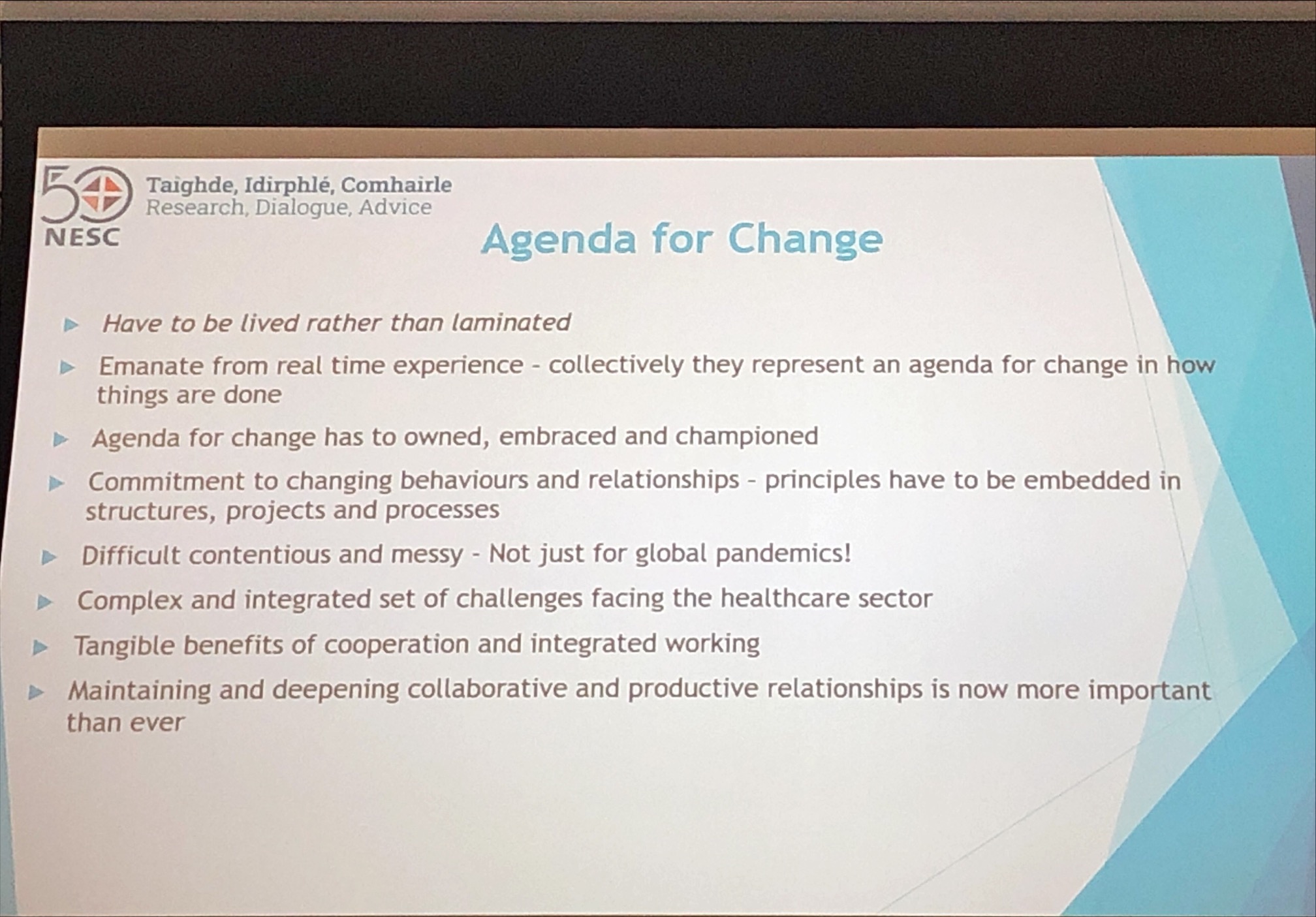 Power Point Slide on the theme of 'Agenda for Change' from the launch of the partnership principles in Dublin today. 