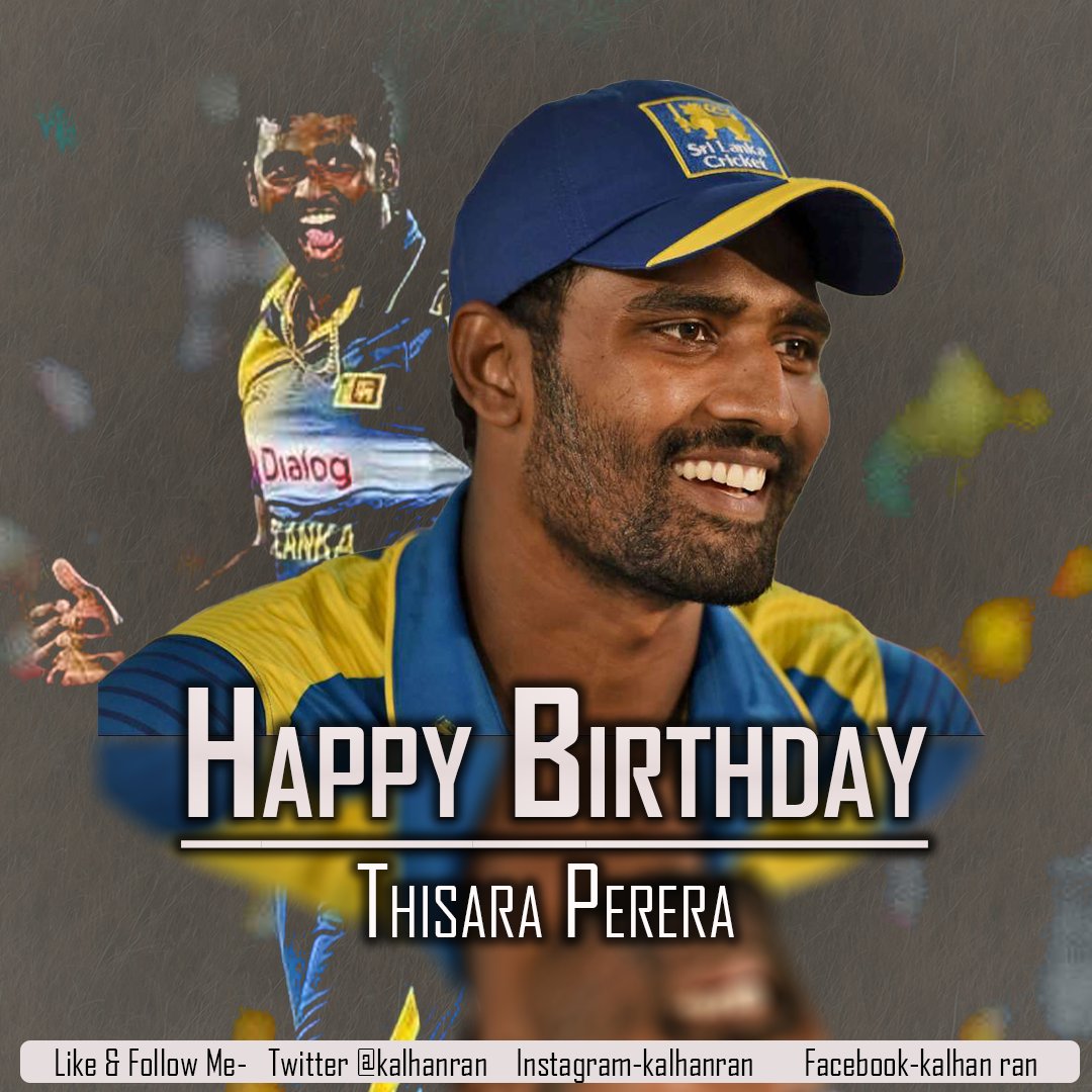 Happy Birthday Thisara Perera     