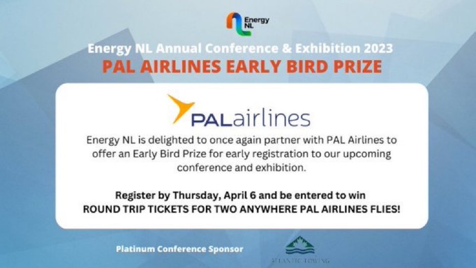 Have you registered for Energy NL’s Annual Conference &amp; Exhibition 2023?

Register by end of day on Thursday, April 6th to be entered to win the early bird prize compliments of <a href="/palairlines/">PAL Airlines</a>.

👉🏻 events.energynl.ca/events/Details…

#EnergyNL2023 #WeAreEnergyNL #EnergyNL