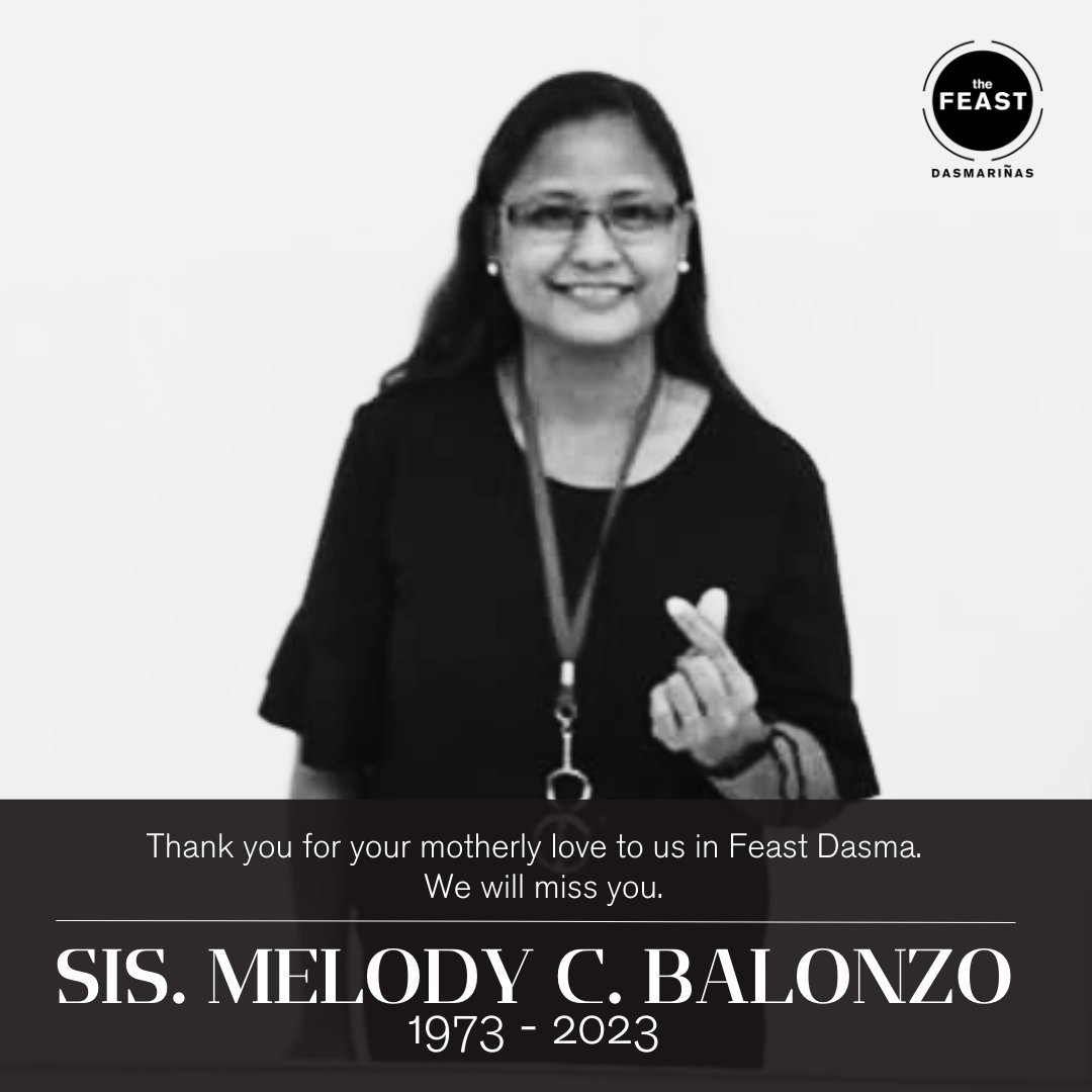 TheFeastDasma's tweet photo. The whole Feast Dasma community is saddened on the passing of one of our caring mothers in our roster, Sis. Melody Balonzo.

Read our tribute here:
https://t.co/wK9ZP11dV1

#TheFeastDasma

====

You may give via GCash to her family:
Angel Balonzo
GCash: 09754204712 https://t.co/YDajmb2yDu