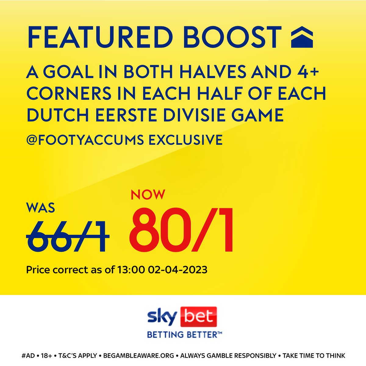 🇳🇱 EERSTE DIVISIE IS BACK 😍

⚽️ A goal in both halves
🚩 4+ corners each half

✅ For tonight's 4 games

Was 66/1, NOW 80/1 👉 footyaccums.bet/PremBoost030423

#Ad 18+ BeGambleAware