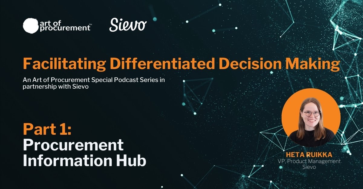 Introducing the Sievo x <a href="/aopshow/">Art of Procurement</a> podcast series!

We're happy to announce our collaboration with <a href="/aopshow/">Art of Procurement</a>  on a 4-part special series exploring the theme of "Facilitating Differentiated Decision-making." 

Tune in to the first episode with Heta Ruikka:
artofprocurement.com/episode573/