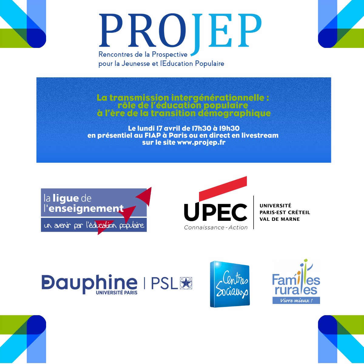fonjep's tweet photo. #PROJEP, 12ème 🎬! Le 17 avril, vous êtes invités à débattre de La #TransmissionIntergénérationnelle : rôle de l’#Educpop à l’ère de la #TransitionDémographique.
A 17h30 au Fiap
Cocktail à l’issue. Soyez nombreux !
Inscription : https://t.co/Y4VMxRMzMf https://t.co/NoFN5ibS1t