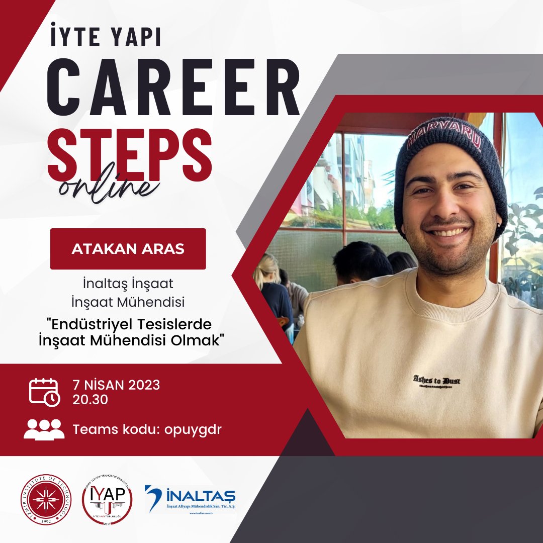 İYTE YAPI Career Steps online başlıyor!
7 Nisan saat 20.30'da Atakan Aras ile yapacağımız "Endüstriyel Tesislerde İnşaat Mühendisi Olmak" konulu söyleşimize tüm İYTE öğrencileri davetlidir.
.
#iyte #iyteyapı #career #kariyer