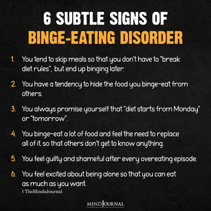 Do any of these signs seems relatable to you?

#BingeEatingDisorder #wellness  #mindsjournal #themindsjournal