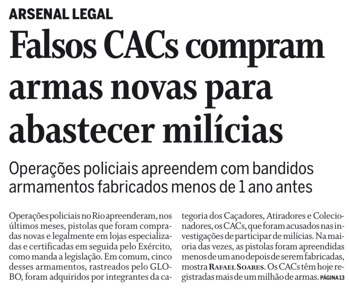 Armas compradas legalmente por CACs abastecem a milícia no Rio. 

Da fábrica ao crime, reconstituí a trajetória de 5 pistolas compradas com autorização do Exército que acabaram apreendidas quando eram empregadas em crimes por grupos paramilitares. 

👉 oglobo.globo.com/rio/noticia/20…