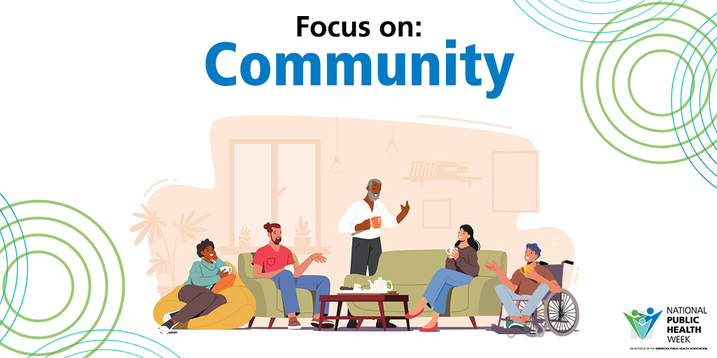 Whether virtual, physical or both, connection with community is vital to living your healthiest life. We must work together to ensure all communities have access and connections to affordable housing, education, food and transportation. #NPHW