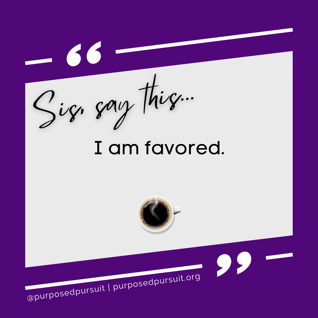 iamkmcdaniel's tweet image. This is your morning SST (Sis, say this…) #declaration. 🗣️ I AM FAVORED. I dare you to declare this as your #MondayMotivation. if you agree, drop a 💜 or 🙌🏽 in the chat.

#decreeanddeclare
#inspiration
#motivation
#purposedpursuit
#affirmation